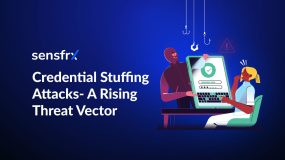 Credential Stuffing Attacks - A Rising Threat Vector
