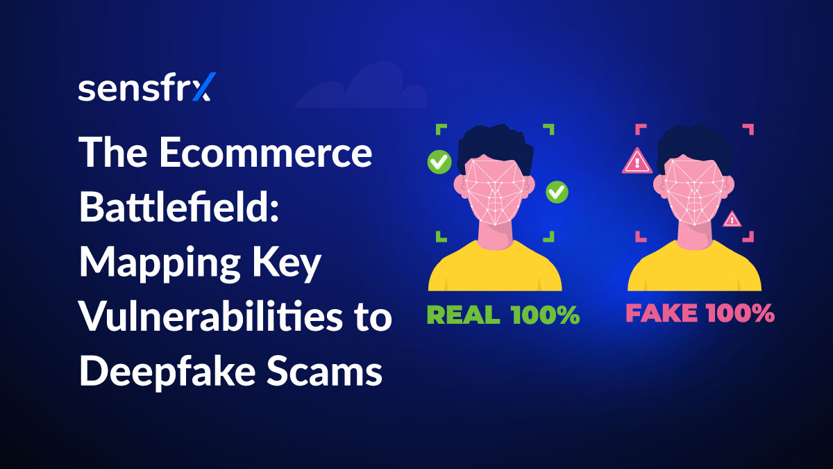 Ecommerce Battlefield: Mapping Key Vulnerabilities to Deepfake Scams