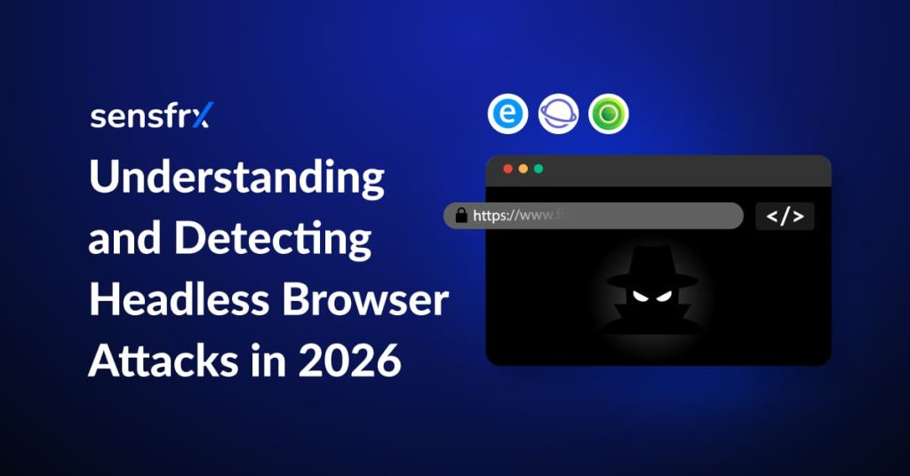 Backlash Browser Understanding and Detecting Headless Browser Attacks in 2026