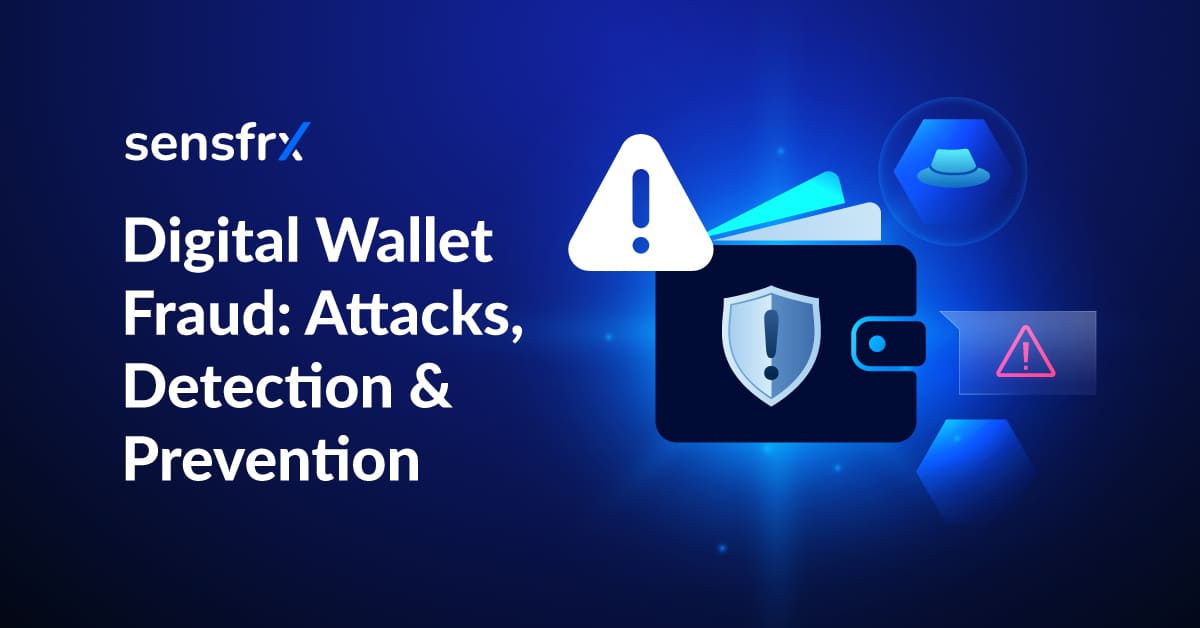 Digital Wallet Fraud: Attacks, Detection & Prevention